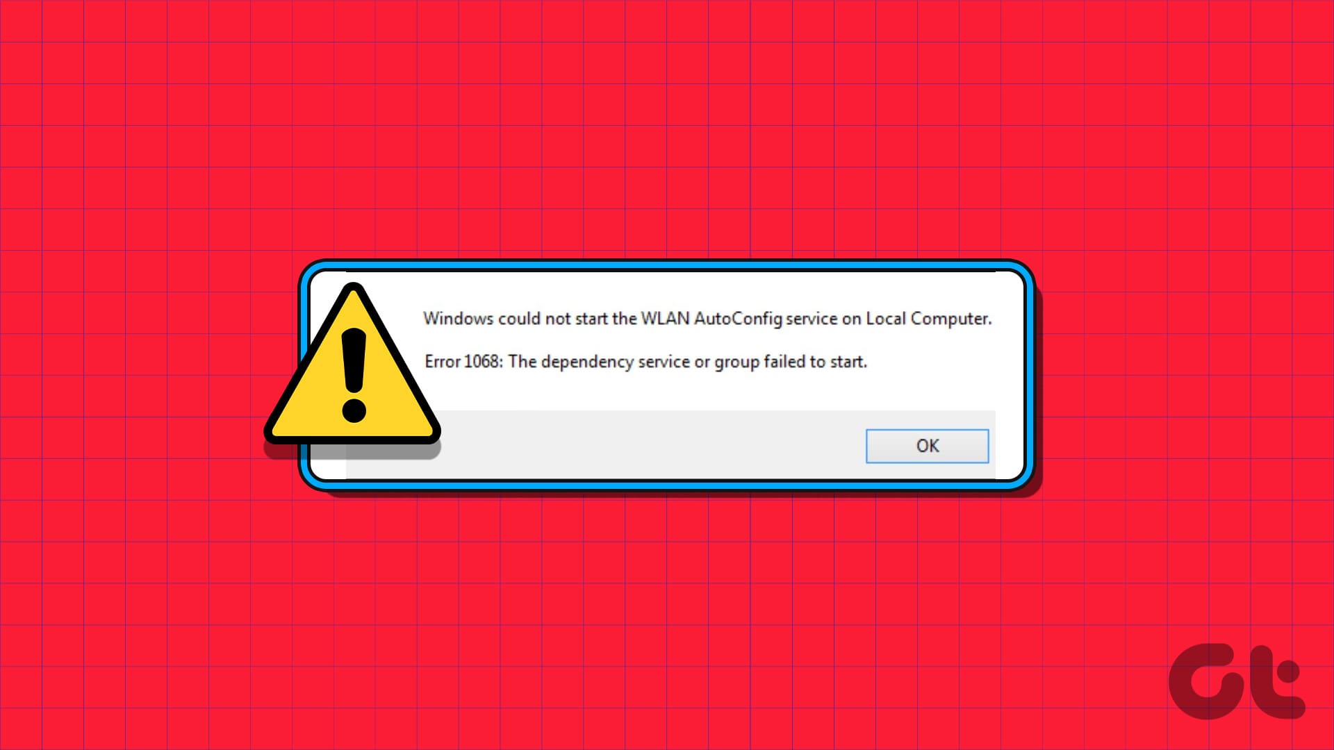 Top 8 Ways to Fix ‘Windows could not start the WLAN AutoConfig Service’ Error
