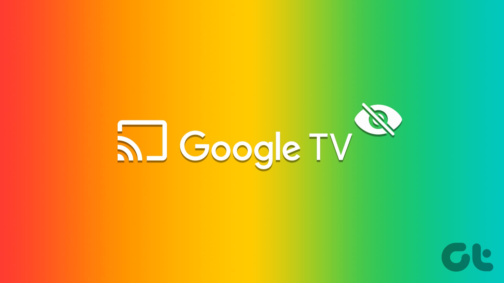 Top_N_Ways_to_Fix_Google_TV_Not_Showing_Up_to_Cast