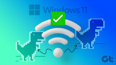 Top 11 Ways to Fix Wi-Fi Connected But No Internet on Windows 11