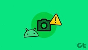Camera not working on Android