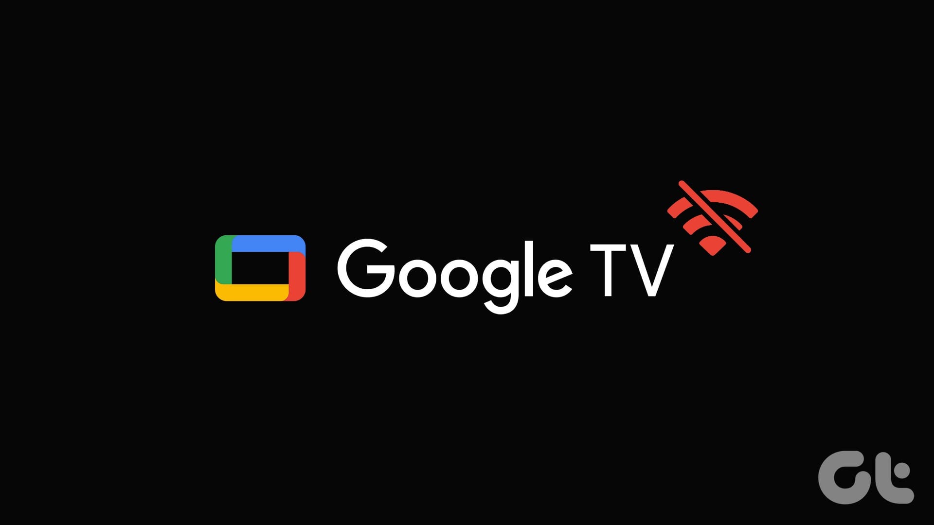 Top 9 Ways to Fix Google TV Not Connecting to WiFi Guiding Tech