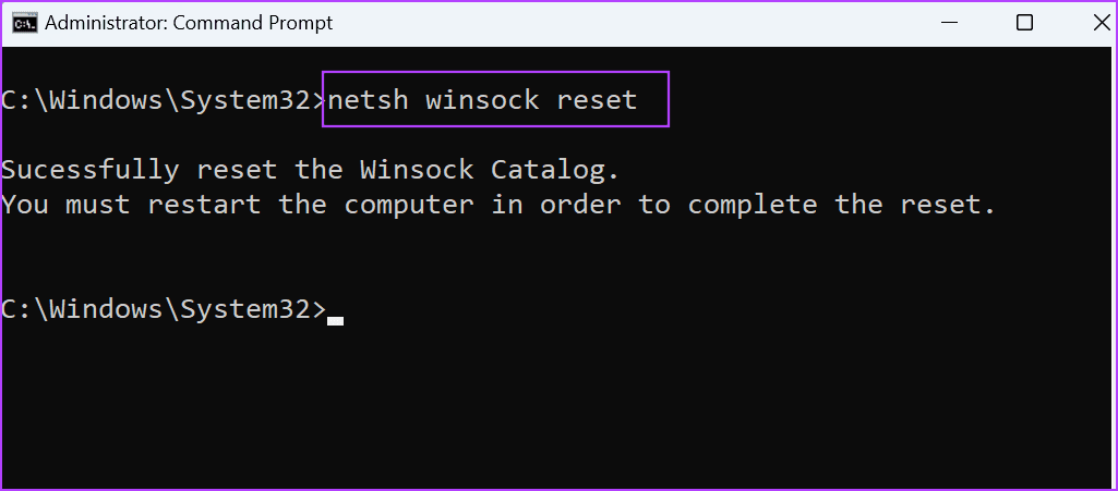Use winsock reset command