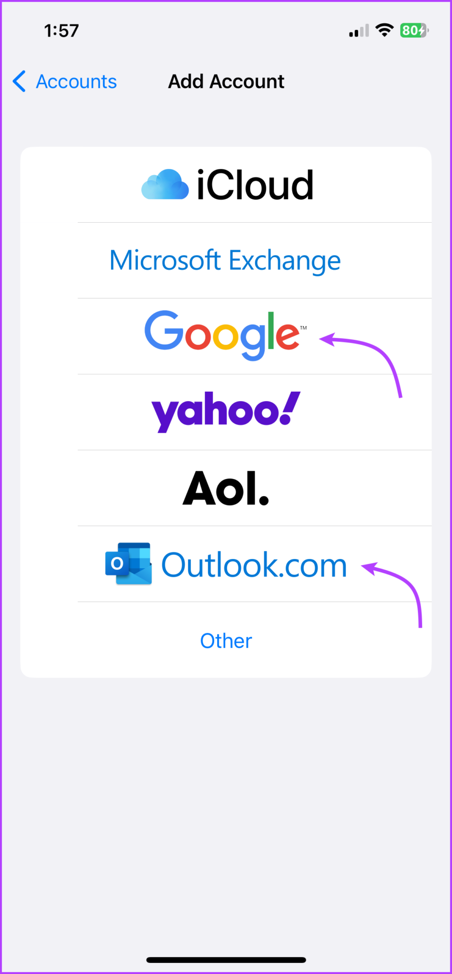 Add Google and Outlook  account