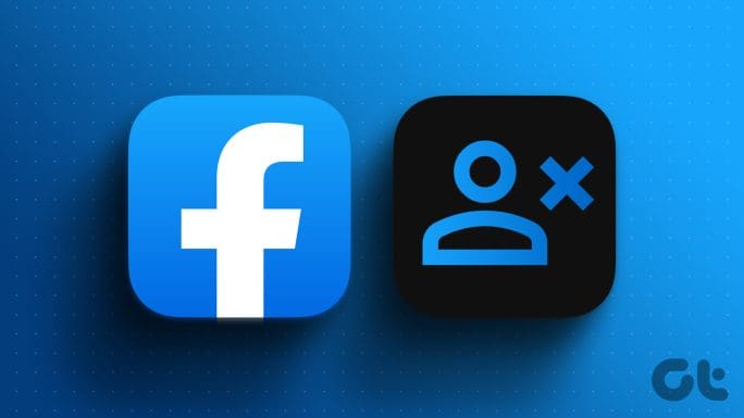 4 Ways to See Who Unfriended You on Facebook - Guiding Tech