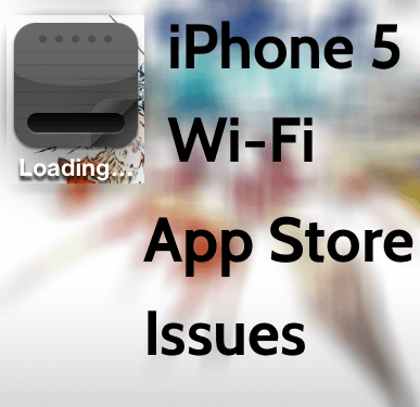 Wi Fi App Store Issues