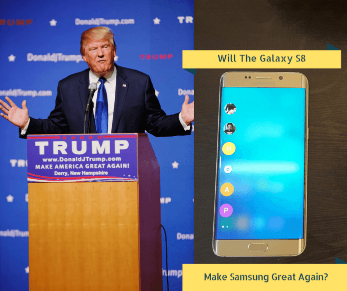 6 Things in the S8 That Will Make Samsung Great Again