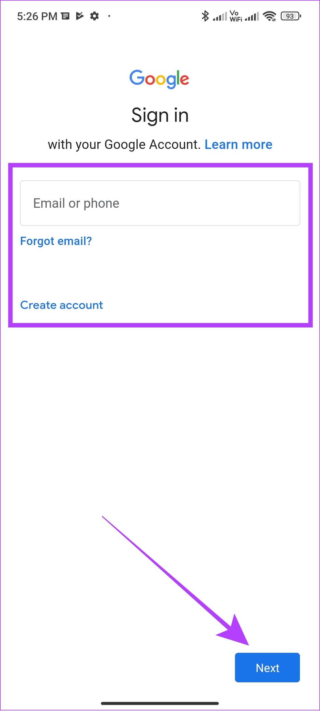 add your gmail id and tap Next