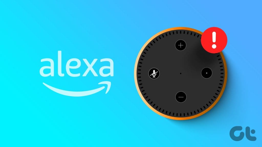 Top 15 Ways to Fix  Echo and Alexa Setup Problems