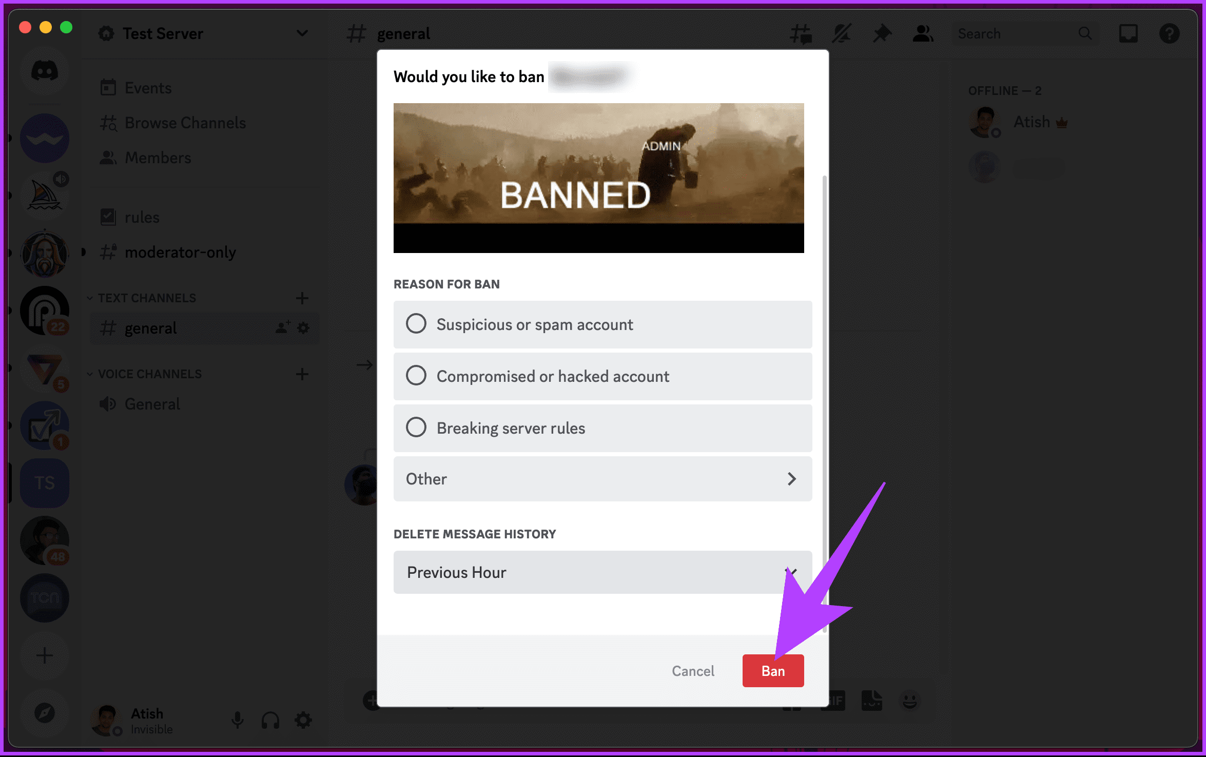 click the Ban button