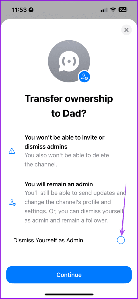 dismiss yourself as admin transfer ownership whatsapp channel
