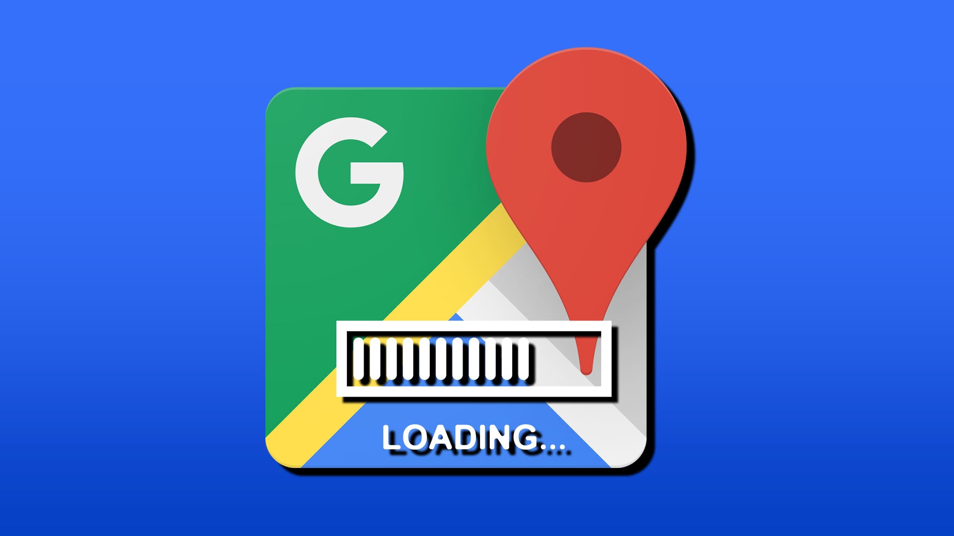 google maps loading slowly