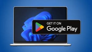 how to Install the google play store on windows 11