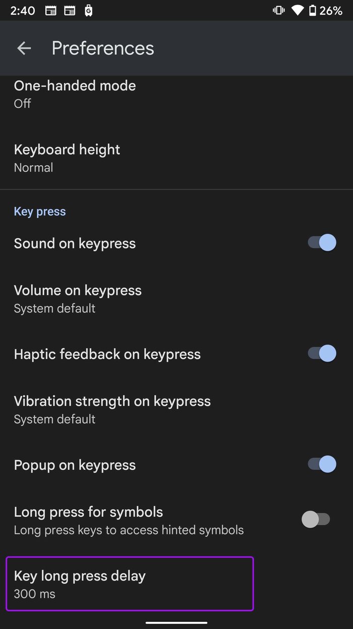Key long press delay Fix typing lag on android keyboard