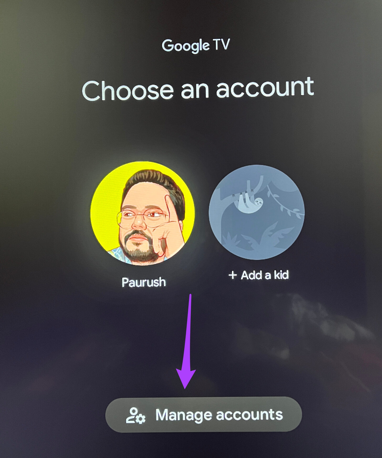 manage accounts google tv