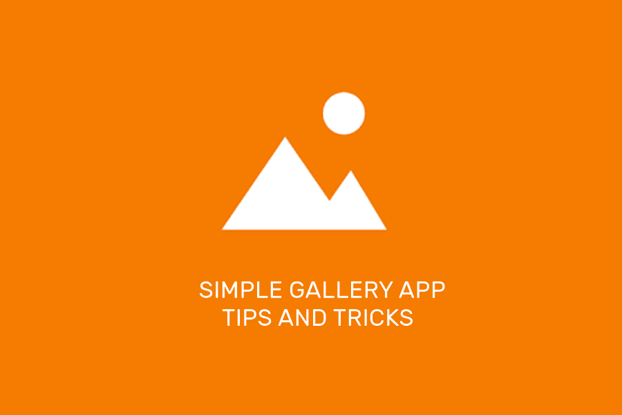 Simple Gallery Tips Tricks Fi