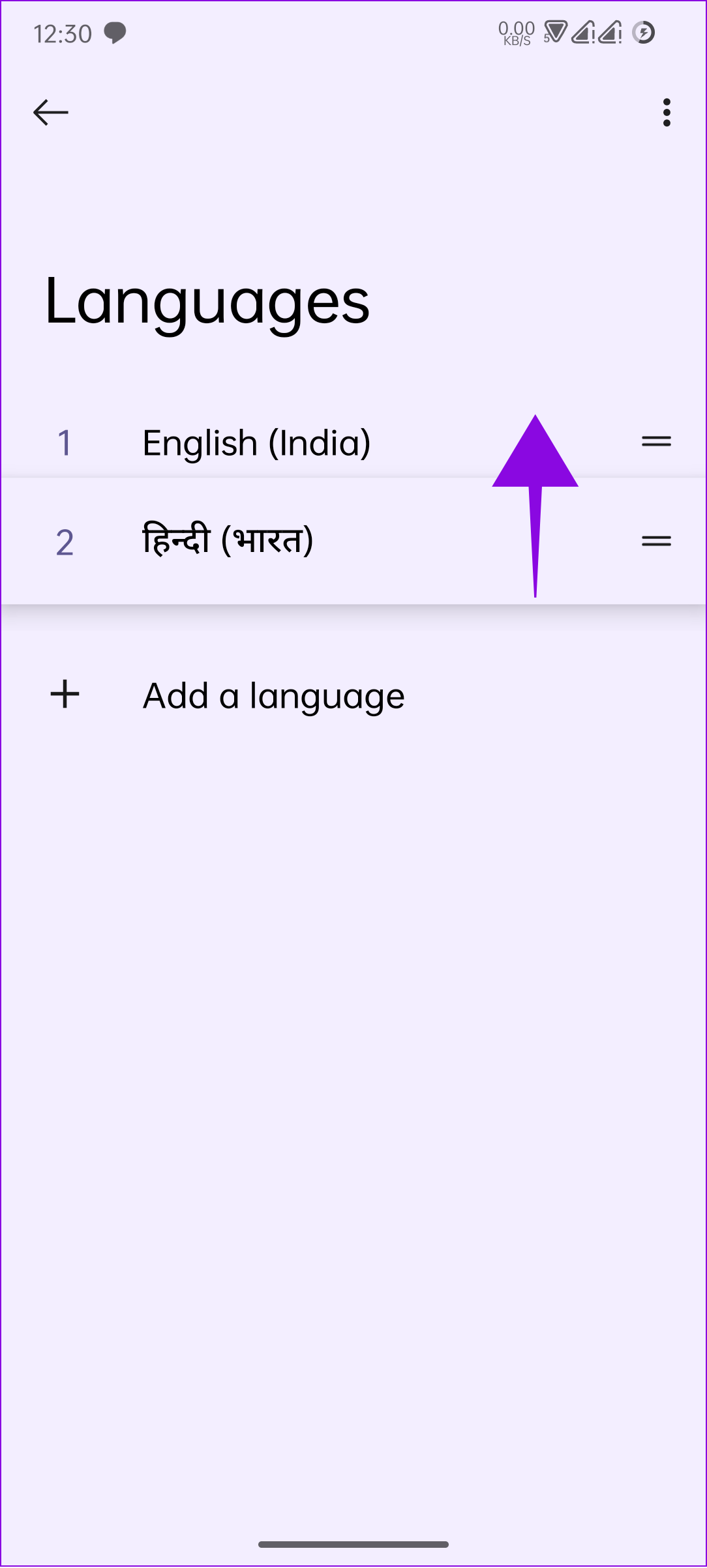 tap and drag the language to the top