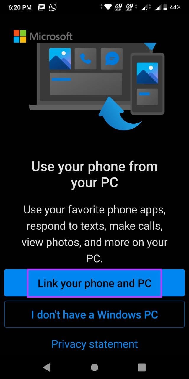 tap on Link your phone and PC - 22