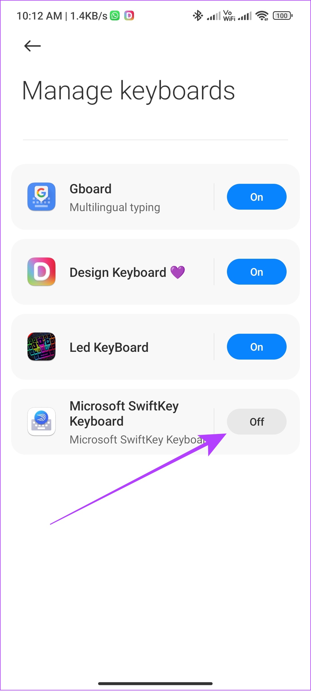 turn on the keyboard you want to use on your android phone